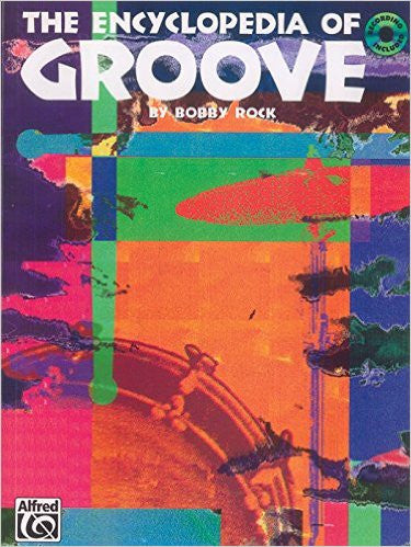 The Encyclopedia of Groove (Book w/CD)
